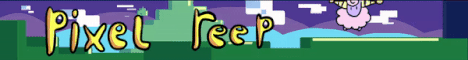 [PLEASE READ] PixelReep [CUSTOM MODPACK]
