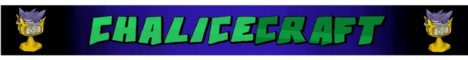ChaliceCraft